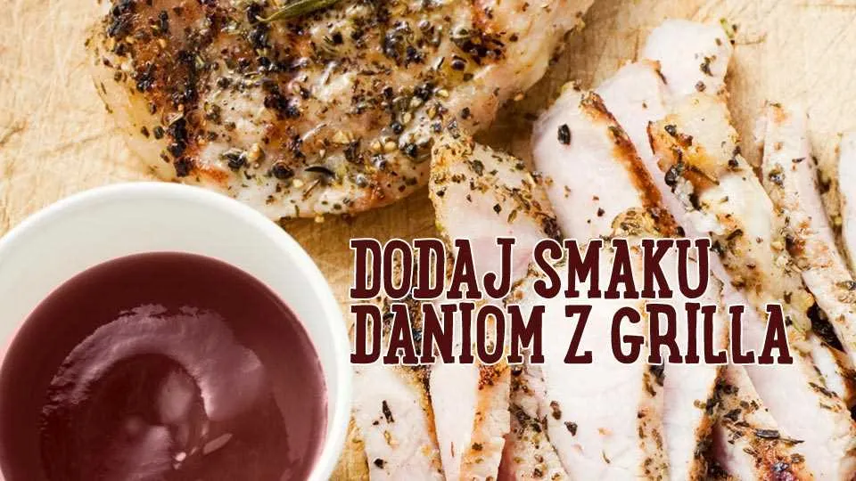 Sosy do dań z grilla